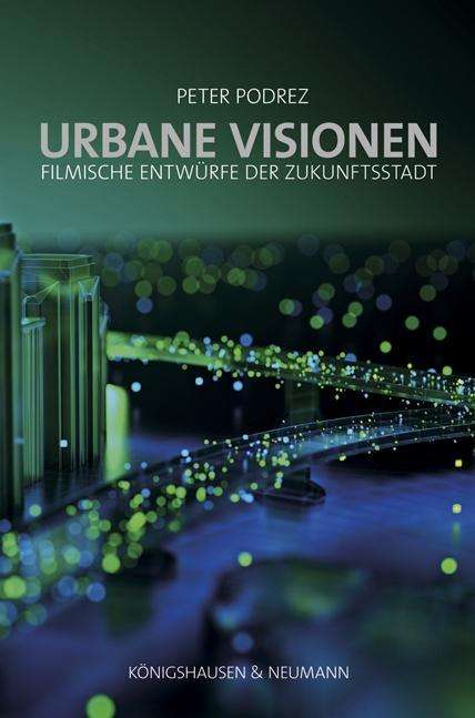 Cover for Podrez · Urbane Visionen (Buch)