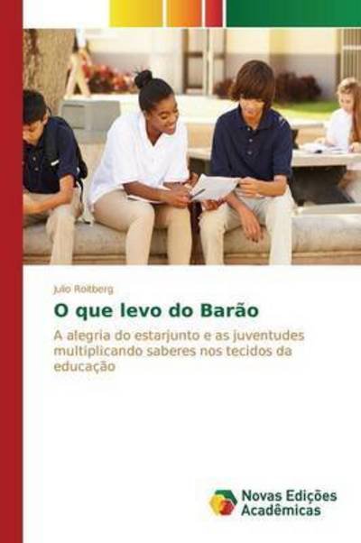 Cover for Roitberg · O que levo do Barão (Book) (2015)