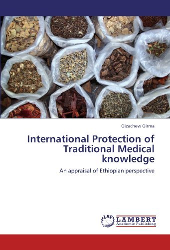 Cover for Gizachew Girma · International Protection of Traditional Medical Knowledge: an Appraisal of Ethiopian Perspective (Pocketbok) (2011)