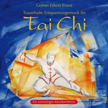 Cover for Gomer Edwin Evans · Tai Chi (CD) (2009)