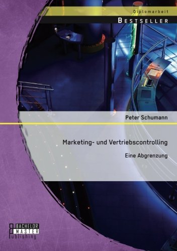 Cover for Peter Schumann · Marketing- und Vertriebscontrolling: Eine Abgrenzung (Pocketbok) [German edition] (2014)