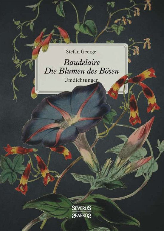 Cover for George · Baudelaire. Die Blumen des Bösen (Book) (2017)