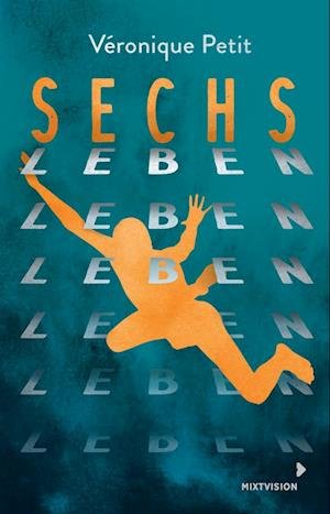 Sechs Leben - Véronique Petit - Boeken - mixtvision - 9783958541993 - 28 juli 2022