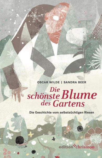 Cover for Wilde · Die schönste Blume des Gartens (Book) (2017)