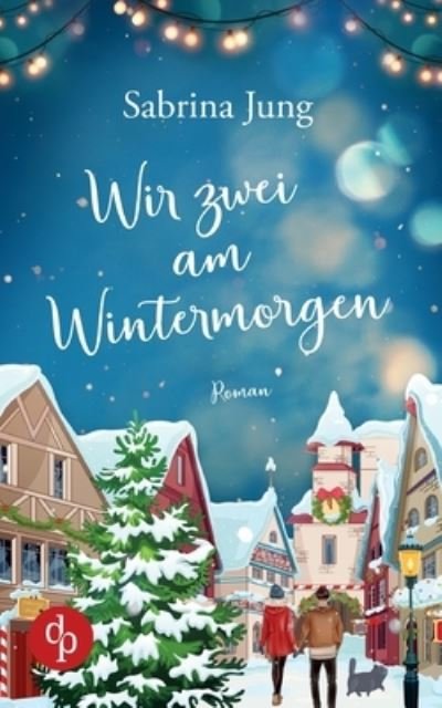 Cover for Jung · Wir zwei am Wintermorgen (Bog) (2020)