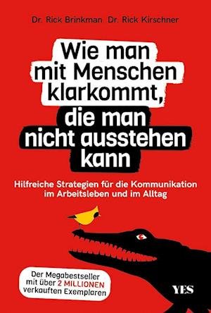 Cover for Rick Brinkman · Wie man mit Menschen klarkommt, die man nicht ausstehen kann (Book) (2022)