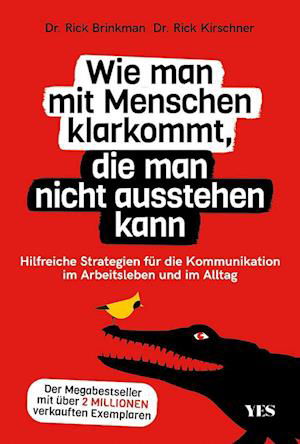 Cover for Rick Brinkman · Wie man mit Menschen klarkommt, die man nicht ausstehen kann (Buch) (2022)