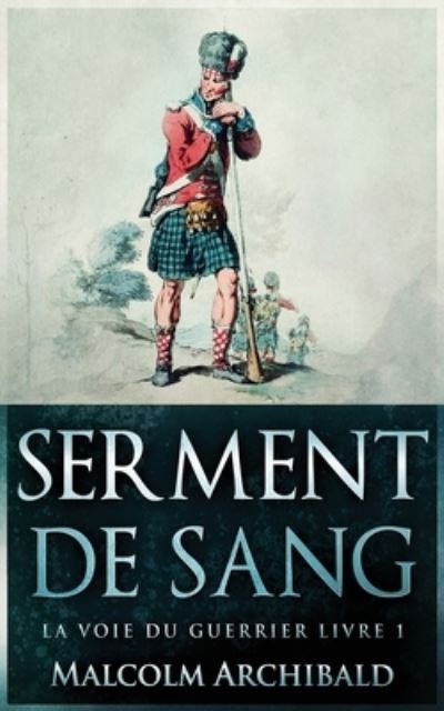 Cover for Malcolm Archibald · Serment De Sang (Paperback Book) (2022)