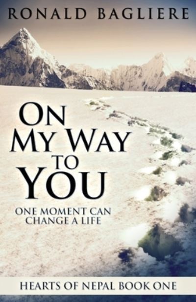 Cover for Ronald Bagliere · On My Way To You (Paperback Bog) (2021)
