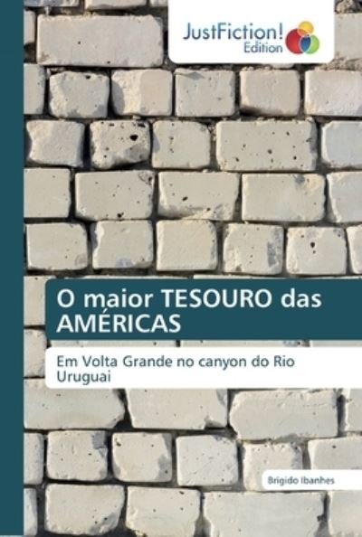 Cover for Ibanhes · O maior TESOURO das AMÉRICAS (Buch) (2019)