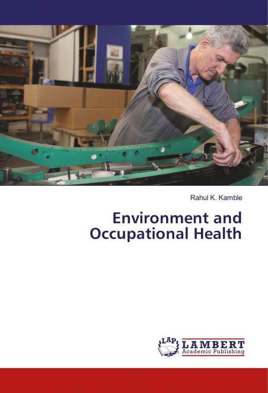 Cover for Kamble · Environment and Occupational Hea (Book)