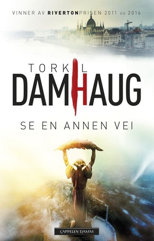Cover for Damhaug Torkil · Se en annen vei : roman (Bound Book) (2019)