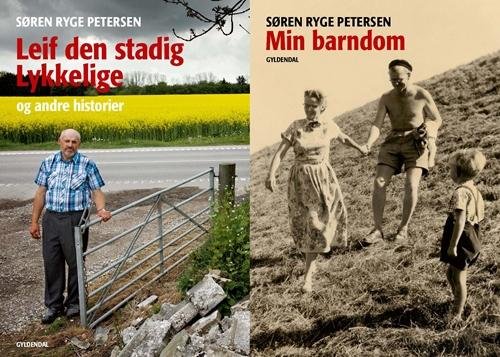 Cover for Søren Ryge Petersen · Leif den stadig lykkelige (Bound Book) [1º edição] (2015)