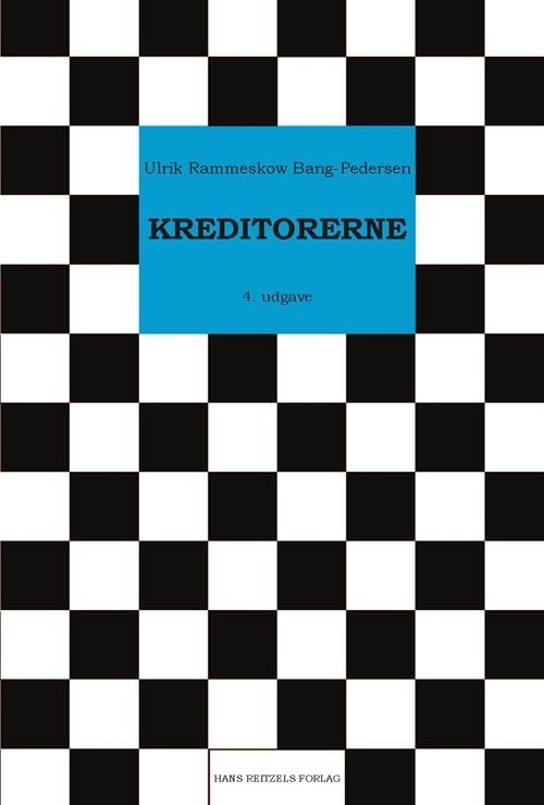 Cover for Ulrik Rammeskow Bang-Pedersen · Kreditorerne (Sewn Spine Book) [4e édition] (2023)