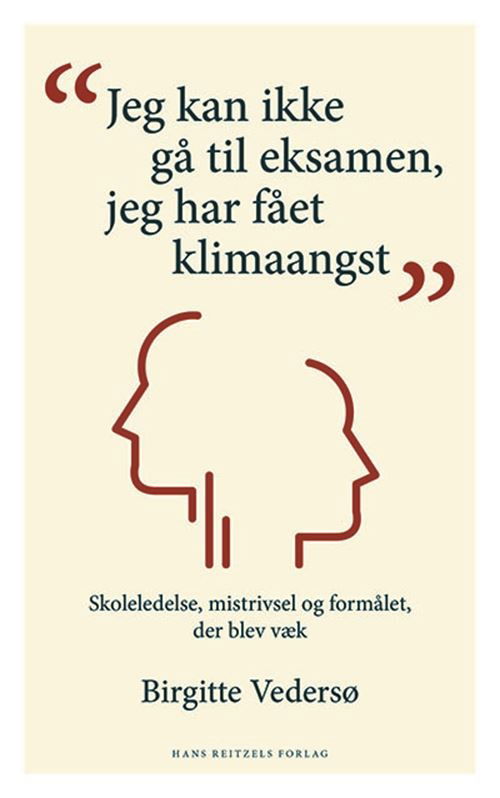 Cover for Birgitte Vedersø · Jeg kan ikke gå til eksamen, jeg har fået klimaangst (Sewn Spine Book) [1º edição] (2024)