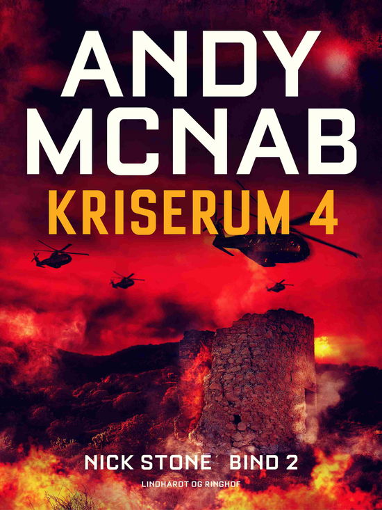Cover for Andy McNab · Nick Stone: Kriserum 4 (Sewn Spine Book) [1º edição] (2025)