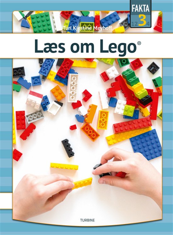 Cover for Turi Kjestine Meyhoff · Fakta 3: Lego (Gebundenes Buch) [1. Ausgabe] (2020)