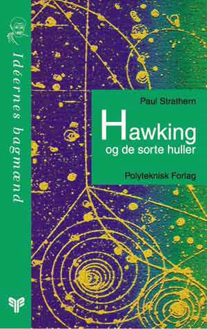 Cover for Paul Strathern · Idéernes bagmænd: Hawking og de sorte huller (Sewn Spine Book) [1st edition] (1997)