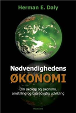 Cover for Herman E. Daly · Nødvendighedens økonomi (Hæftet bog) [1. udgave] (2009)