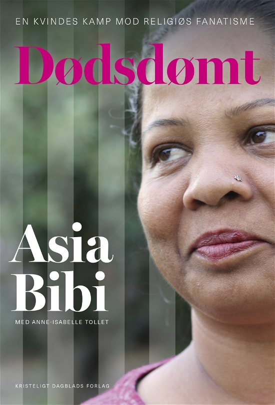 Cover for Asia Bibi med Anne-Isabelle Tollet · Dødsdømt (Sewn Spine Book) [1st edition] (2021)