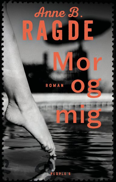 Cover for Anne B. Ragde · Mor og mig (Inbunden Bok) [1:a utgåva] (2023)
