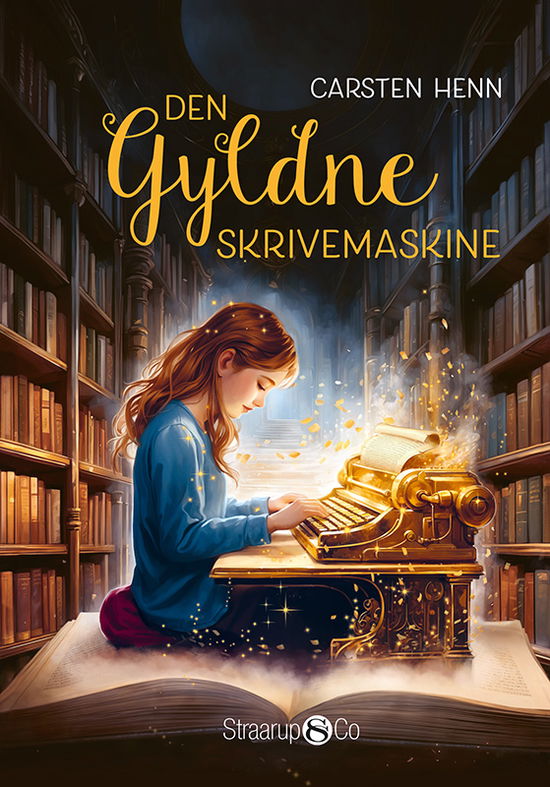Cover for Carsten Henn · Den gyldne skrivemaskine (Paperback Book) [1st edition] (2025)