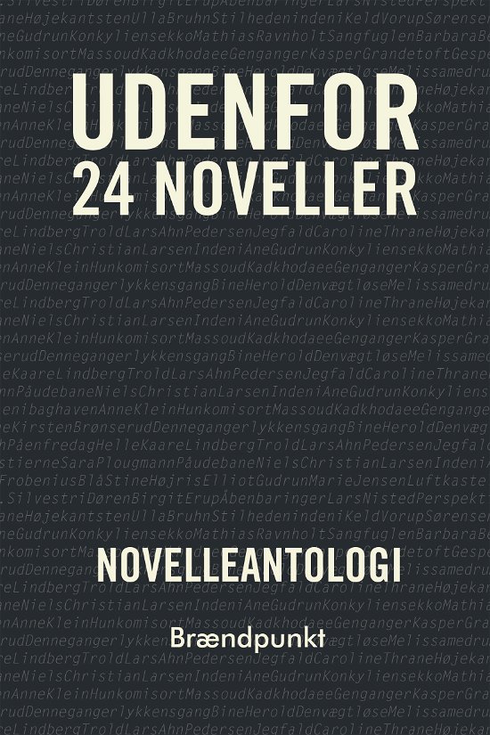 Cover for Forlaget Brændpunkt · Udenfor (Poketbok) [1:a utgåva] (2020)