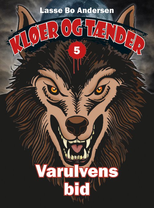 Cover for Lasse Bo Andersen · Kløer og Tænder: Varulvens bid (Poketbok) (2024)