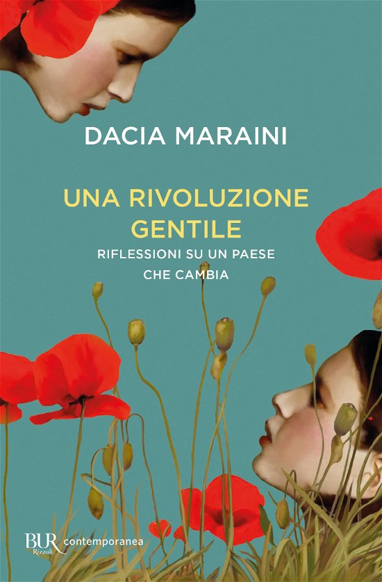 Cover for Dacia Maraini · Una Rivoluzione Gentile. Riflessioni Su Un Paese Che Cambia (Bog)