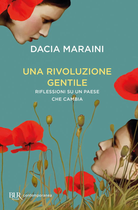 Cover for Dacia Maraini · Una Rivoluzione Gentile. Riflessioni Su Un Paese Che Cambia (Bok)