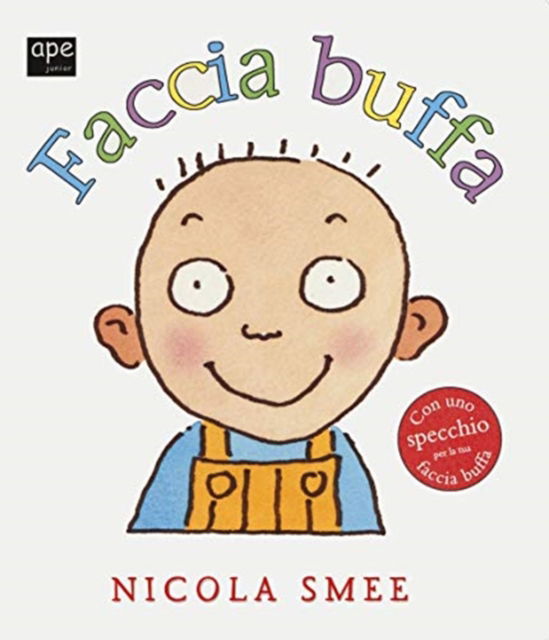 Cover for Nicola Smee · Faccia Buffa. Ediz. A Colori (Book) (2019)