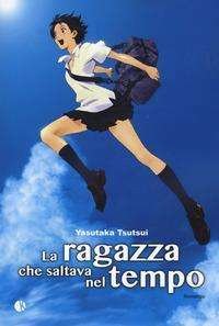 Cover for Yasutaka Tsutsui · La Ragazza Che Saltava Nel Tempo (Bok)