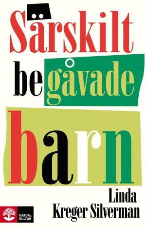 Cover for Linda Kreger Silverman · Särskilt begåvade barn (Hardcover Book) (2016)