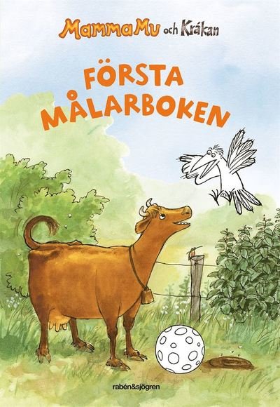 Mamma Mu och Kråkan - Första målarboken - Jujja Wieslander - Books - Rabén & Sjögren - 9789129703993 - March 10, 2017