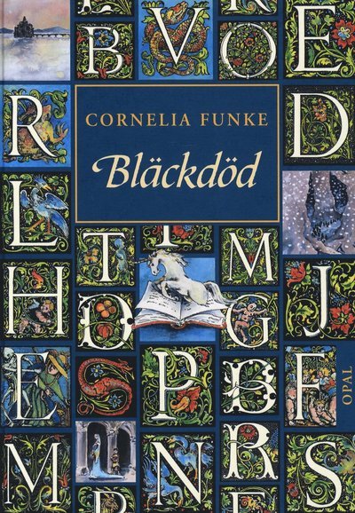 Cover for Cornelia Funke · Bläck-trilogin: Bläckdöd (Innbunden bok) (2008)
