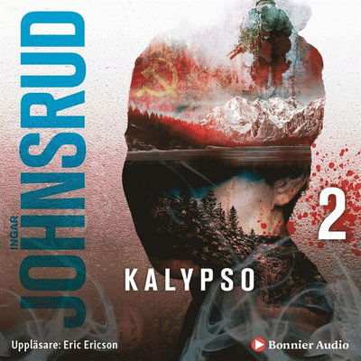 Cover for Ingar Johnsrud · Beiertrilogin: Kalypso (Lydbog (MP3)) (2017)