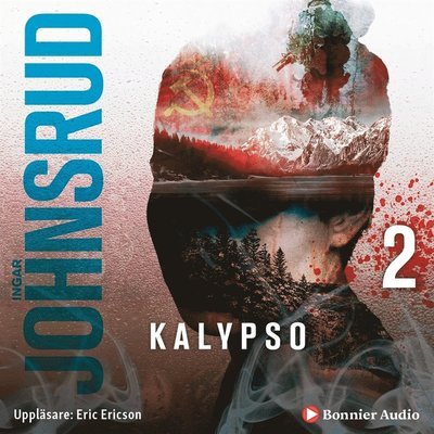 Cover for Ingar Johnsrud · Beiertrilogin: Kalypso (Lydbok (MP3)) (2017)