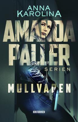 Cover for Anna Karolina · Mullvaden (Paperback Book) (2023)