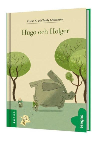 Cover for Oscar K. · Hugo och Holger (Inbunden Bok) (2013)