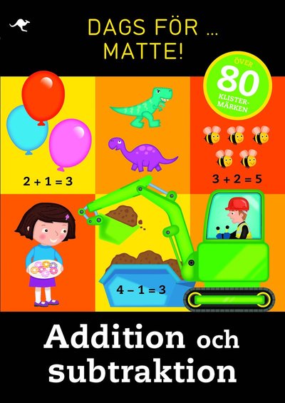 Dags för matte! : addition och subtraktion - Jennie Kerwin, Hilda Merttens, Ruth Merttens - Books - Känguru - 9789187503993 - May 11, 2015