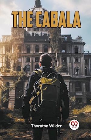 Cover for Thornton Wilder · The Cabala (Edition2023) (Paperback Book) (2023)