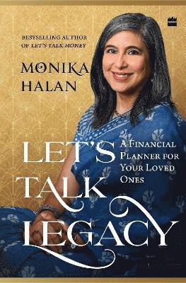 Let's Talk Legacy: A Financial Planner for Your Loved Ones quantity - Monika Halan - Books - HarperCollins Publishers India - 9789362139993 - June 1, 2024