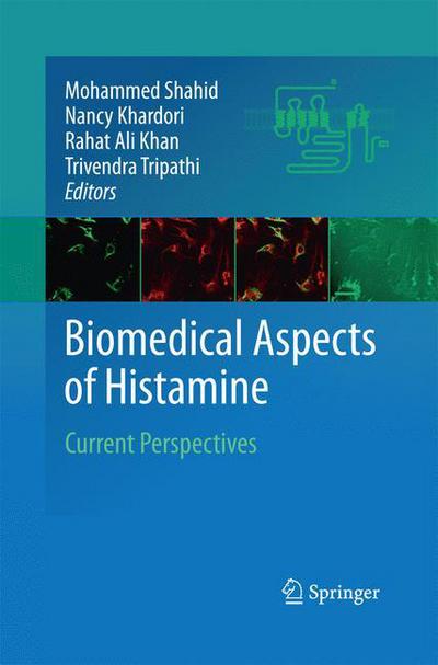 Biomedical Aspects of Histamine: Current Perspectives - Nancy Khardori - Boeken - Springer - 9789401784993 - 14 oktober 2014