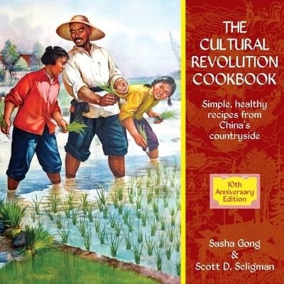 Cover for Sasha Gong · Cultural Revolution Cookbook (Paperback Book) (2022)