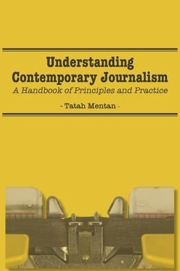 Cover for Tatah Mentan · Understanding Contemporary Journalism (Paperback Book) (2022)