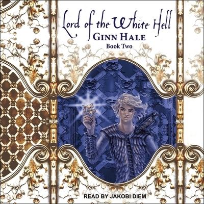 Cover for Ginn Hale · Lord of the White Hell Book Two (CD) (2019)