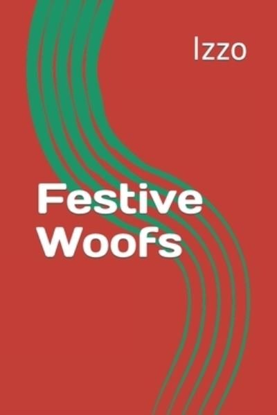 Cover for Izzo · Festive Woofs (Book) (2022)