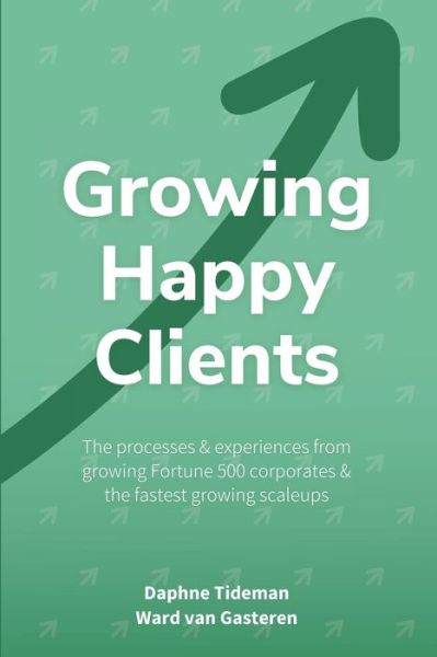 Cover for Ward Van Gasteren · Growing Happy Clients (Paperback Book) (2020)