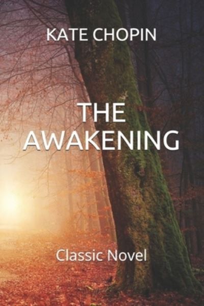 Cover for Kate Chopin · The Awakening (Paperback Book) (2020)