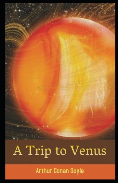 Cover for John Munro · A Trip to Venus Illustrated (Paperback Book) (2020)